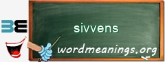 WordMeaning blackboard for sivvens